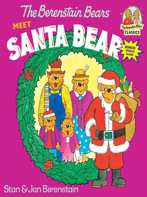 cover image of The Berenstain Bears Meet Santa Bear